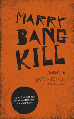 Marry, Bang, Kill 1773100025 Book Cover