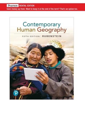Contemporary Human Geography [RENTAL EDITION] 0137631707 Book Cover