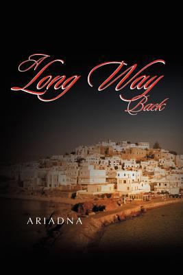 A Long Way Back 1465346872 Book Cover