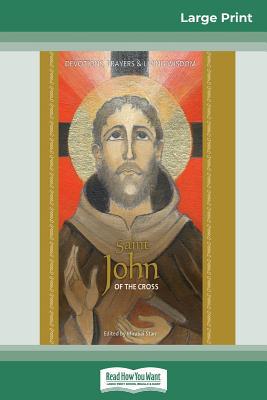 Saint John of the Cross: Devotion, Prayers & Li... 0369304500 Book Cover