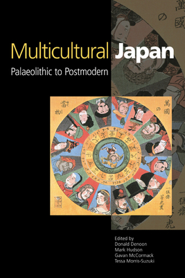 Multicultural Japan: Palaeolithic to Postmodern 0521003628 Book Cover