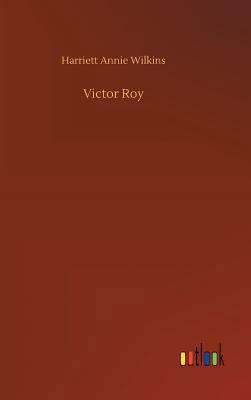 Victor Roy 3732659054 Book Cover