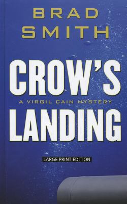 Crow's Landing [Large Print] 1410452433 Book Cover