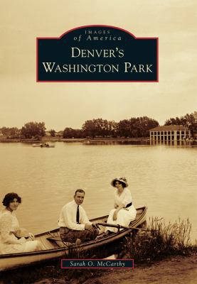 Denver's Washington Park 1467130745 Book Cover