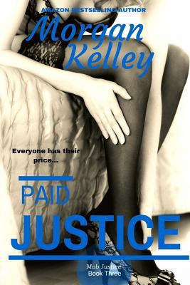 Paid Justice 1544980965 Book Cover