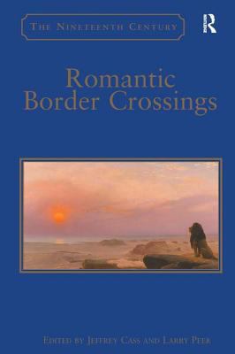 Romantic Border Crossings 0754660516 Book Cover