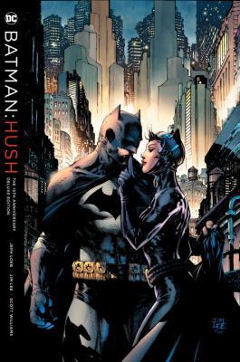 Batman Hush: The 15th Anniversary Deluxe Edition 1401276490 Book Cover
