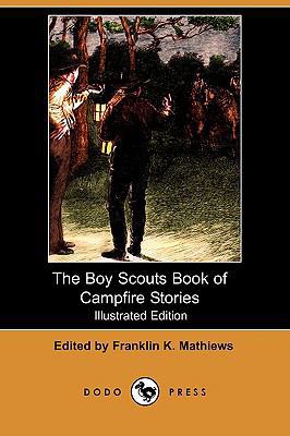 The Boy Scouts Book of Campfire Stories (Illust... 1409929329 Book Cover
