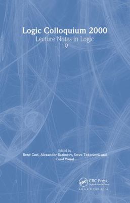 Logic Colloquium 2000 (Hardcover): Lecture Note... 1568812515 Book Cover
