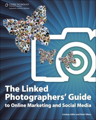 The Linked Photographers' Guide to Online Marke... 1435455088 Book Cover