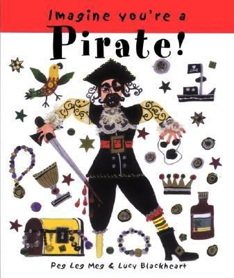 Imagine You're a Pirate (Imagine This!) 155037740X Book Cover