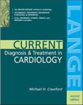 Current Diagnosis & Treatment in Cardiology 0838514731 Book Cover