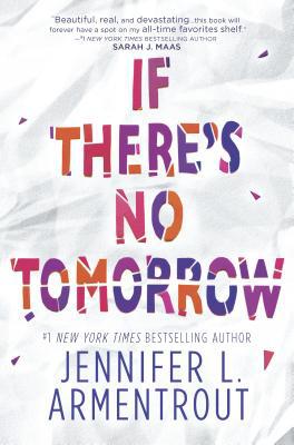 If There's No Tomorrow 0373212224 Book Cover