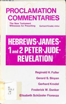 Hebrews, James, 1 and 2 Peter, Jude, Revelation... 0800605845 Book Cover