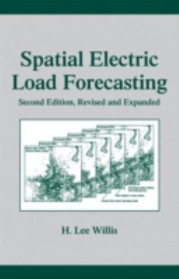 Spatial Electric Load Forecasting 0824708407 Book Cover
