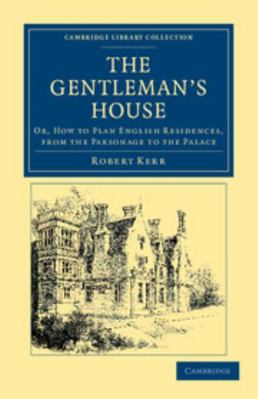 The Gentleman's House 1108044840 Book Cover