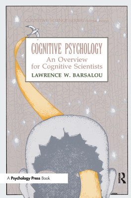 Cognitive Psychology: An Overview for Cognitive... 0898599660 Book Cover