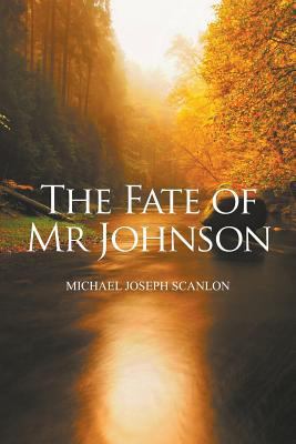The Fate of Mr Johnson 1681813491 Book Cover