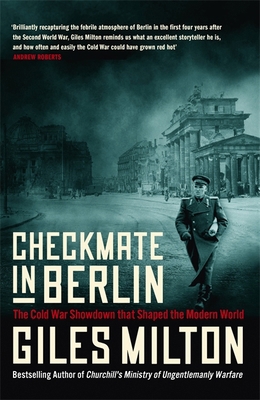 Checkmate in Berlin: The Cold War Showdown that... 1529393159 Book Cover