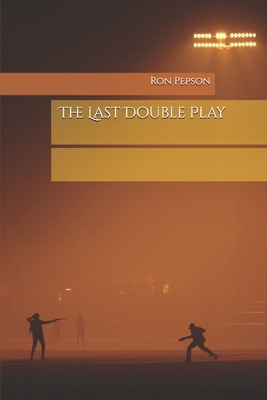 The Last Double Play B0FT87DNHF Book Cover