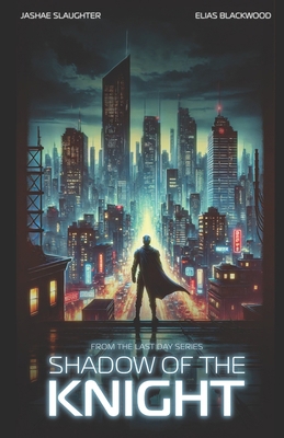 Shadow of the Knight B0DVQ5YQ75 Book Cover