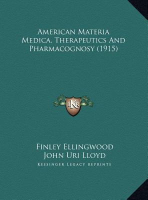 American Materia Medica, Therapeutics And Pharm... 116980831X Book Cover