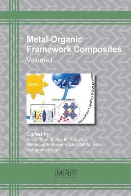 Metal-Organic Framework Composites: Volume I 1644900289 Book Cover