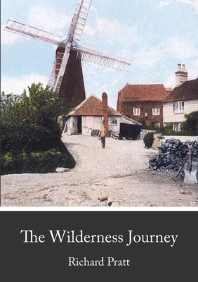 The Wilderness Journey 1326359940 Book Cover