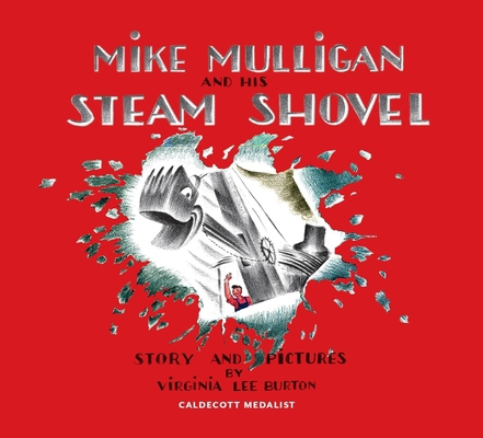 Mike Mulligan and His Steam Shovel [With Downlo... 0544279921 Book Cover