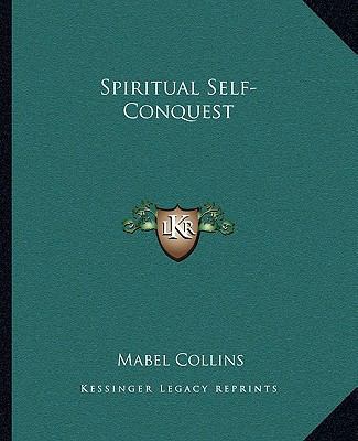 Spiritual Self-Conquest 1162896744 Book Cover
