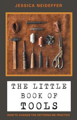 The Little Book of Tools: How to Change the Pat... 1982219017 Book Cover