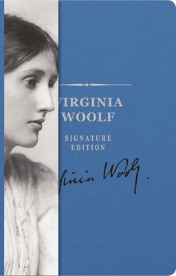 The Virginia Woolf Signature Edition: An Inspir... 1604339667 Book Cover