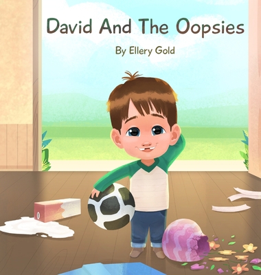 David And The Oopsies B0C7M2R9J6 Book Cover