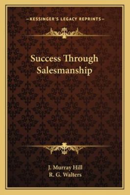 Success Through Salesmanship 1163156035 Book Cover
