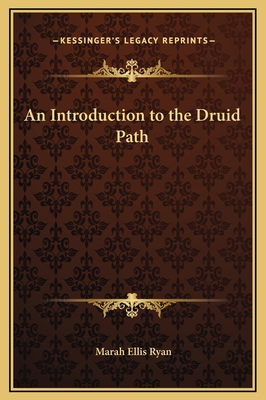 An Introduction to the Druid Path 1169196624 Book Cover