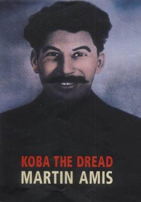 Koba the Dread : Laughter and the Twenty Million 0224063030 Book Cover