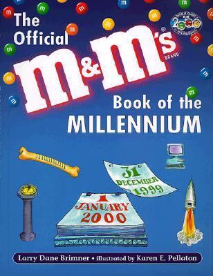 The Official M&M's Book of the Millennium 0881060720 Book Cover