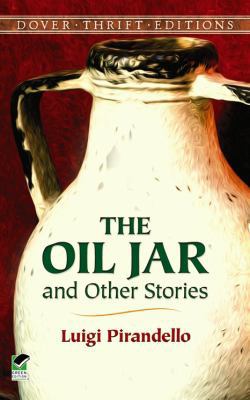 The Oil Jar and Other Stories 048628459X Book Cover