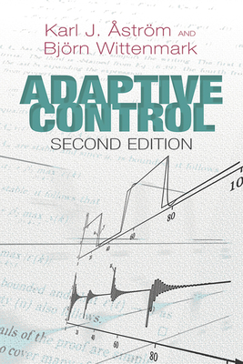 Adaptive Control: Second Edition 0486462781 Book Cover