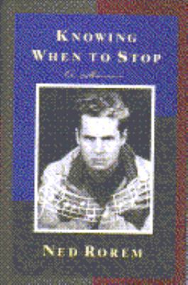 Knowing When to Stop: A Memoir 0671728725 Book Cover