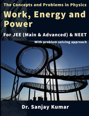 Work, Energy and Power: Mechanics B08H6RKMKZ Book Cover