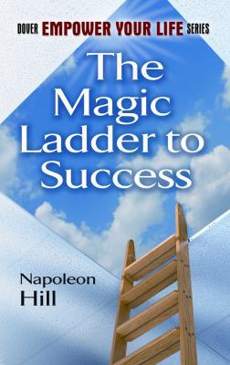 The Magic Ladder to Success 048647142X Book Cover