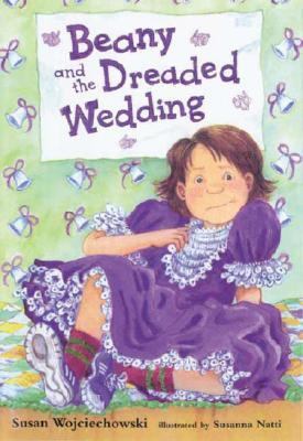 Beany and the Dreaded Wedding 0763620548 Book Cover