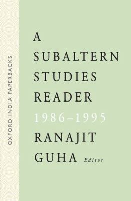 Subaltern Studies Reader 1986-1995 0195652304 Book Cover