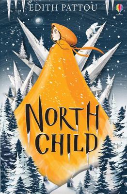 North Child (Usborne Modern Classics) 1474958583 Book Cover