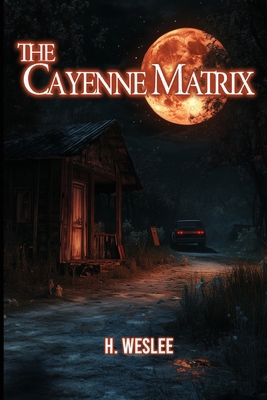 The Cayenne Matrix 1962140342 Book Cover