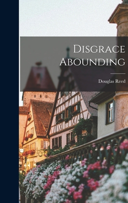 Disgrace Abounding 1014173531 Book Cover
