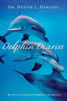 Dolphin Diaries: My 25 Years with Spotted Dolph... 1250006910 Book Cover