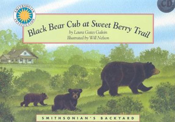 Black Bear Cub at Sweet Berry Trail 1592497764 Book Cover