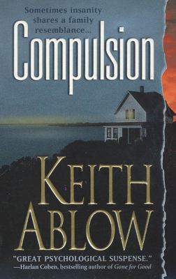 Compulsion: A Novel 0312988249 Book Cover